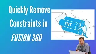 The Trick To Removing Sketch Constraints in Fusion 360