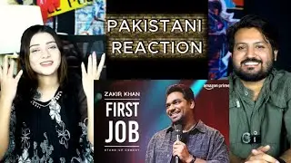 Pakistani Reaction On | First Job | Delulu Express | Zakir Khan : Additional jokes |  2025