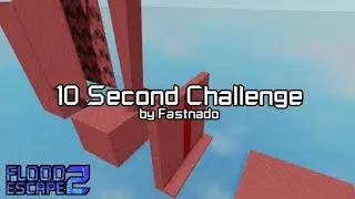 FE2CM | 10 Second Challenge | (Crazy) | Solo | By Fastnado