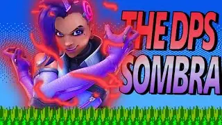 The Last DPS Sombra - Montage