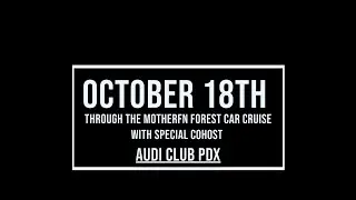 October 18th Through The Motherfn Forest Recap