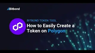 How to Easily Create a Token on Polygon PoS &mdash; Bitbond