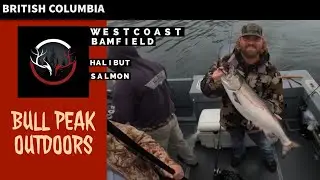 BPO S01E02 | WEST COAST SALMON AND HALIBUT FISHNG | BAMFIELD