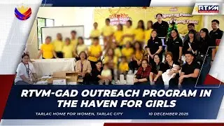 RTVM-GAD Outreach Program in the Haven for Girls, Tarlac