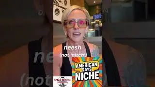 Niche Pronunciation I American English #speakconfidentenglish #englishfluency #englishvocabulary
