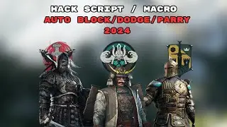 For Honor Script / Auto Parry / Auto Deflect / Auto Block / FREE FOR PC