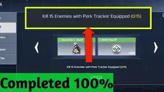 Kill 15 enemies with perk tracker equipped | how to Kill 15 enemies with perk tracker equipped