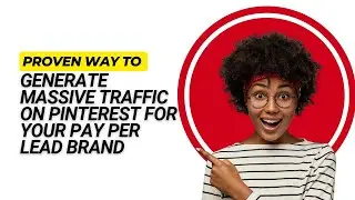 How to set up your Pinterest account for massive traffic and lead Generation