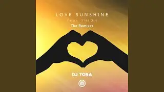 LOVE SUNSHINE (PeterMan Remix) (feat. SHiON)