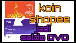 Cara tukar koin shopee jadi OVO