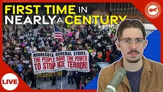 There Was a General Strike in Minneapolis Yesterday - TVLR 1/24/26