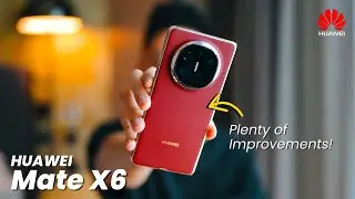 HUAWEI Mate X6: Their BEST Foldable Yet? Slimmer, Tougher, MUCH BETTER Cameras, EMUI & AI! 🔥