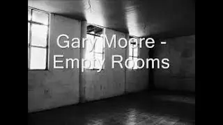 Empty Rooms  : Gary Moore Video Edit Dino Ieronimo