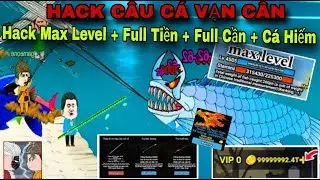 Detailed Instructions for Hacking Fishing on Android and iOS - Hack Max Level, Unlimited Money, F...
