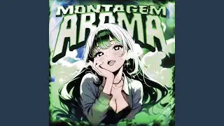 MONTAGEM AROMA (Ultra Slowed)