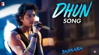 Dhun/ Saiyaara / Mithoon / Gaurav Nandy