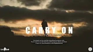Dancehall Riddim Instrumental 2026  - [ CARRY ON ]