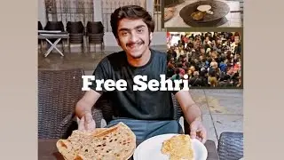 Free Sehri Spot In Lahore/ Bilkul Muft/ Ramadan Vlog..