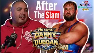 After The Slam Podcast EP#36 - ''Hotshot'' Danny Duggan