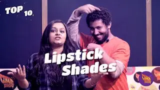 Top 10 - Lipstick Shades [Episode-2]