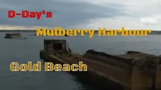 Let's explore D-Day's Mulberry Harbour in Gold Beach Normandy