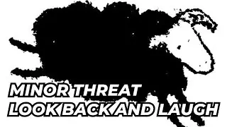 Minor Threat - Look Back And Laugh (Legendado PT-BR)