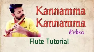 Kannamma song notes / Rekka / Flute Tutorial