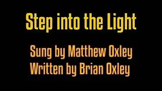 Step into the Light Lyric Video