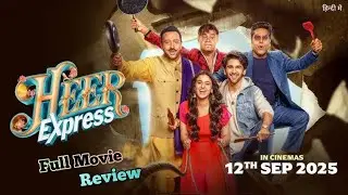 Heer Express Review | Divita Juneja, Ashutosh Rana, Sanjay Mishra | Umesh Shukla Family Drama
