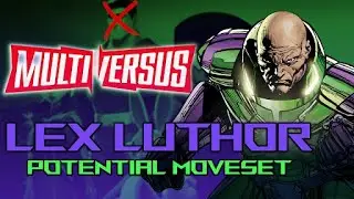 MultiVersus Wishlist - Lex Luthor Moveset Potential