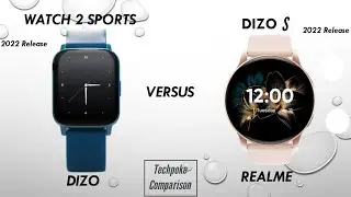 dizo watch 2 Sports vs dizo watch S &bull; 110 sports modes 20222#noise #comparison #techpoke