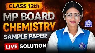 PART : 2 - Class 12 CHEMISTRY ⚡Sample Paper Solve 2025 | Himanshi Mam 🎯