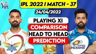 IPL 2022 - LSG vs MI Full Comparison | MI vs LSG Playing 11 2022 | LSG vs MI 2022