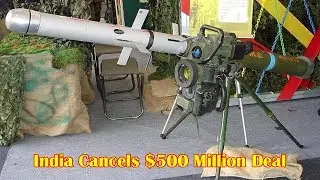 India Cancels $500 Million Deal For Israeli Anti-Tank Missiles