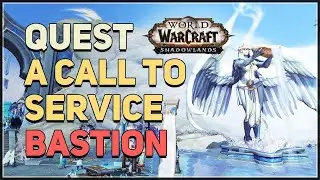 A Call to Service WoW Quest