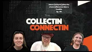 Steve (Sutych) Meets Kemba Walker, NBA Topshot Hosts BananaMac & Coultin on Ep.119 of the C&C Pod