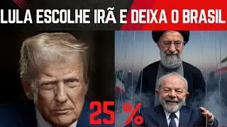 LULA VAI ENTREGAR O BRASIL À TARIFA DE TRUMP POR CAUSA DO IRÃ?