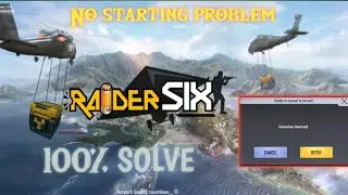 Raider Six Game  Open Problem / Raider six Game error Problem / Raider Six Loading Problem#raidarsix