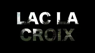 Lac La Croix Dance Music Video