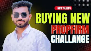 Buying new Propfirm Challenge || Unstoppable Bulls || @Fundedfirm