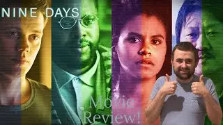 Nine Days - Movie Review