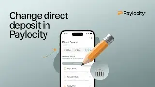 How to Change Direct Deposit in Paylocity (Step-by-Step Tutorial)