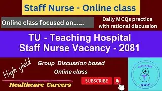 TU - Teaching Hospital Staff Nurse online class