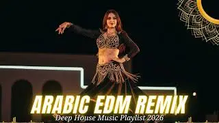 🎶 Arabic Groove Music | Deep House Remix & Smooth Dance Vibes