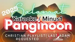 SALAMAT PANGINOON /karaoke-Minus1