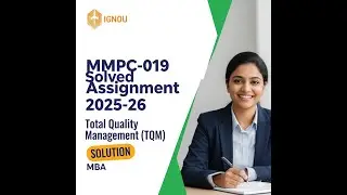 IGNOU MMPC-019 Solved Assignment 2025-26 | Total Quality Management (TQM)