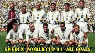 SWEDEN - WORLD CUP 94 - ALL GOALS