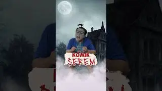 Baca komik serem | Story Arkaa