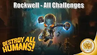 Destroy All Humans - Rockwell All Challenges (Destroy All Humans All Challenges In Rockwell)