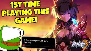 My Friend Wants Me To Play This Game.. FIRST TIME Playing Honkai Impact 3rd!